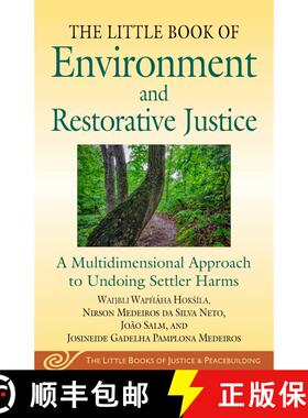 【3-4周达】Little Book of Environment and Restorative Justice: A Multidimensional Perspective on Undo... [9781680999631]