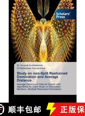 预订 Study on non-Split Restrained Domination and Average Distance [9786138948803]