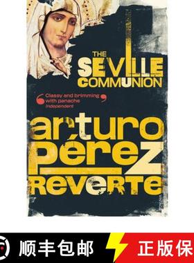 【3-4周达】The Seville Communion [9780099453963]