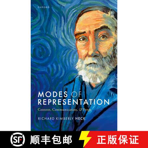 【3-4周达】精装 Modes of Representation: Content, Communication, and Frege [9780198861591]