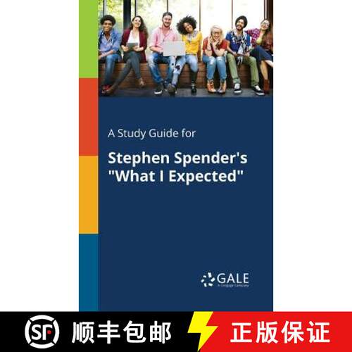 【3-4周达】A Study Guide for Stephen Spender's What I Expected [9781375396004]