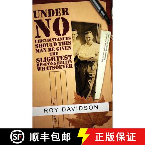 【3-4周达】Under No Circumstances Should This Man Be Given the Slightest Responsibility Whatsoever [9781847482570]