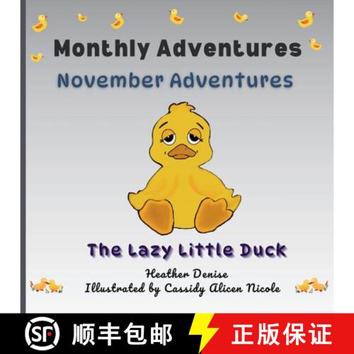 【3-4周达】November Adventures: The Lazy Little Duck [9781738354740]