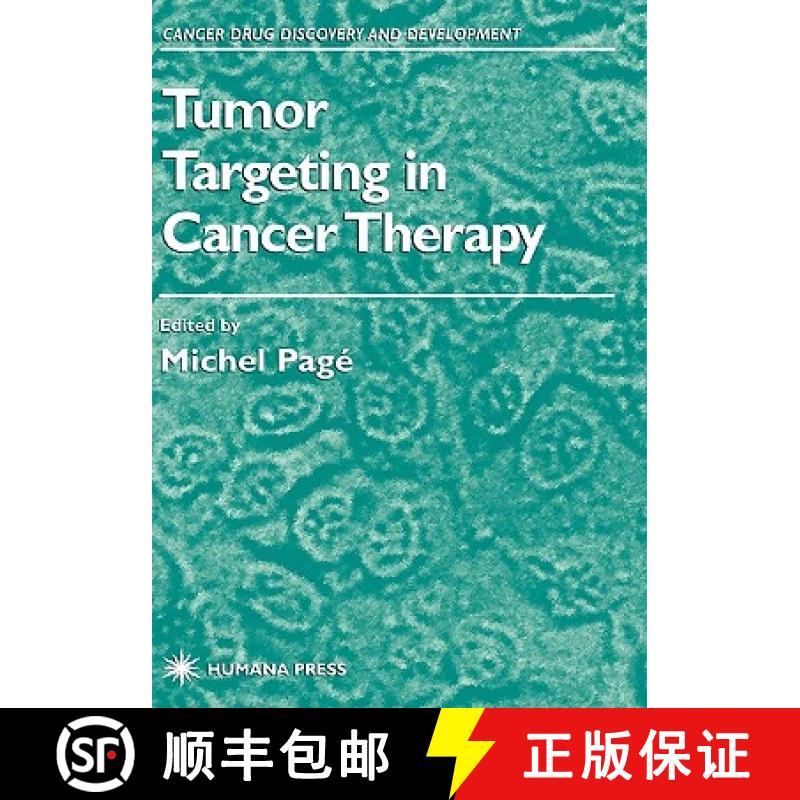 【3-4周达】Tumor Targeting in Cancer Therapy [9780896039193]