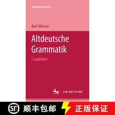 【3-4周达】Altdeutsche Grammatik I Lautlehre [9783476988447]