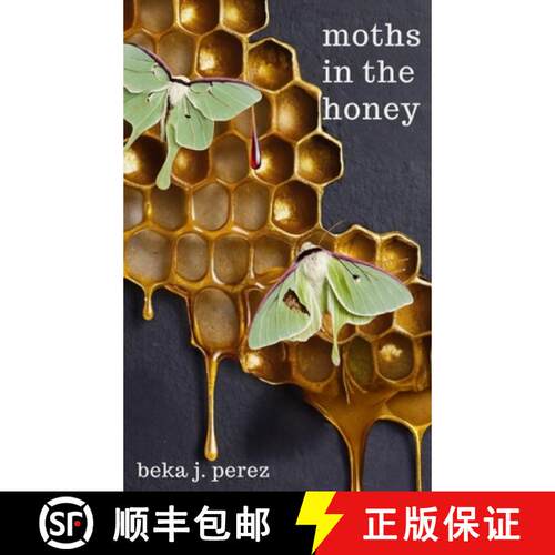 【3-4周达】精装 Moths In The Honey: A Novel [9798295478598]