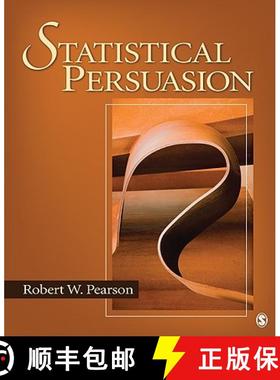 【3-4周达】Statistical Persuasion: How to Collect, Analyze, and Present Data... Accurately, Honestly,... [9781412974967]