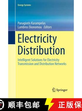 【3-4周达】Electricity Distribution : Intelligent Solutions for Electricity Transmission and Distribu... [9783662570098]