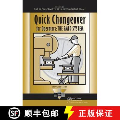 【3-4周达】精装 Quick Changeover for Operators: The Smed System [9781138438750]