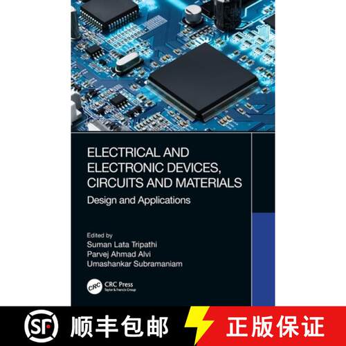 【3-4周达】Electrical and Electronic Devices, Circuits and Materials: Design and Applications [9780367564315]