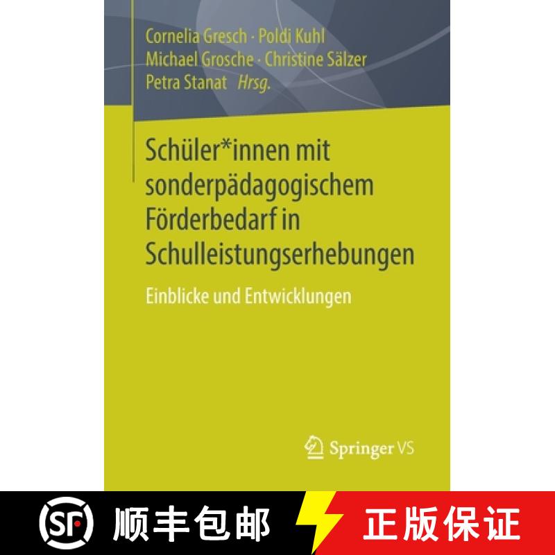 【3-4周达】Schüler*innen mit sonderpädagogischem Förderbedarf in Schulleistungserhebungen : Einbli... [9783658276072]