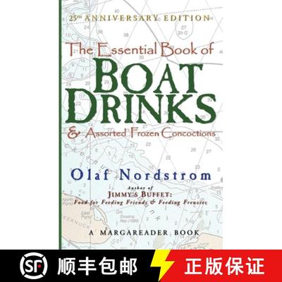 【3-4周达】The Essential Book of Boat Drinks & Assorted Frozen Concoctions: 25th Anniversary Edition [9781883684211]