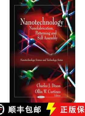 【3-4周达】Nanotechnology: Nanofabrication, Patterning, and Self Assembly [9781606921623]