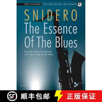 【3-4周达】The Essence of the Blues -- Tenor Saxophone: 10 Great Etudes for Playing and Improvising o... [9783954810529]