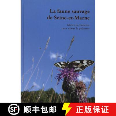 预订 精装 La Faune Sauvage de Seine-et-Marne [9782354040277]