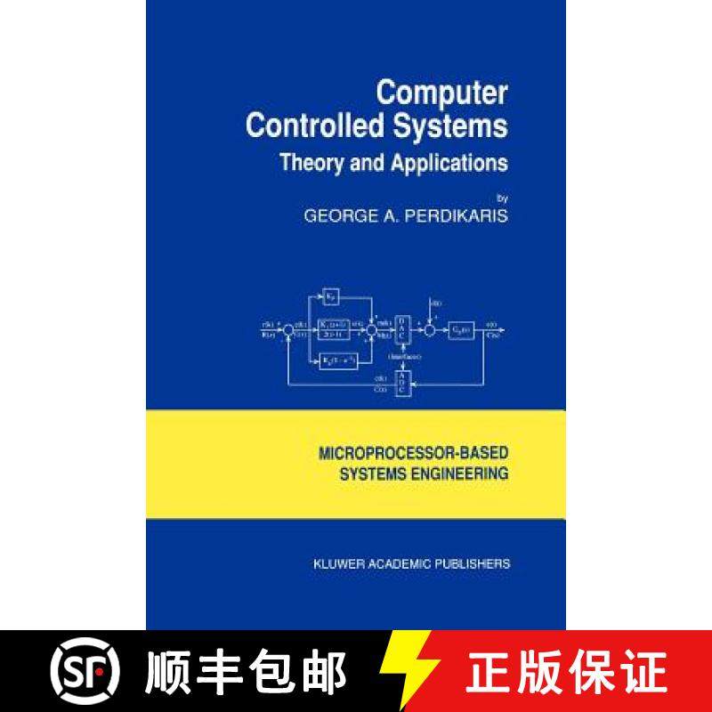 【3-4周达】Computer Controlled Systems : Theory and Applications [9789048141005]