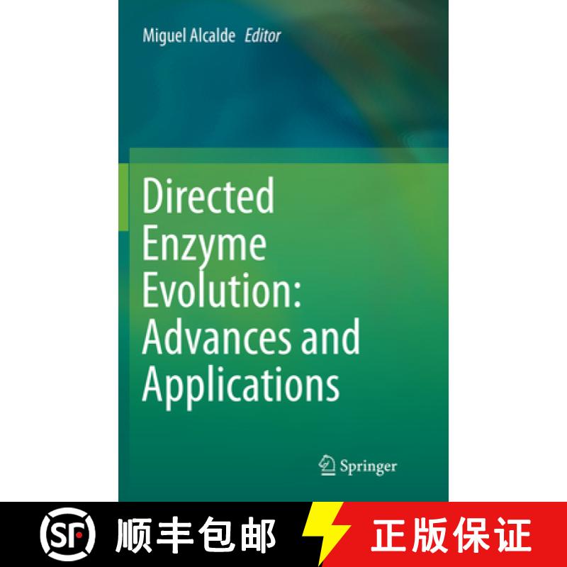 【3-4周达】Directed Enzyme Evolution: Advances and Applications [9783319843957]