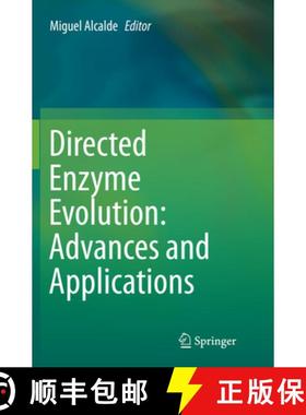 【3-4周达】Directed Enzyme Evolution: Advances and Applications [9783319843957]