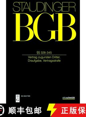 预订 §§ 328-345: (Vertrag Zugunsten Dritter, Draufgabe, Vertragsstrafe) [9783805913010]