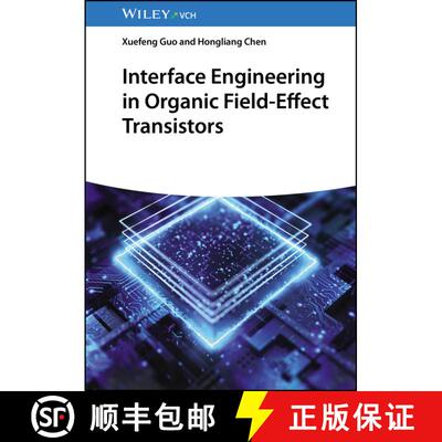 【3-4周达】精装 Interface Engineering in Organic Field–Effect Transistors [9783527351459]