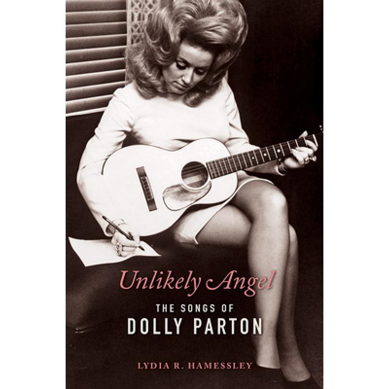 【4周达】Unlikely Angel: The Songs of Dolly Parton[9780252085420]-封面