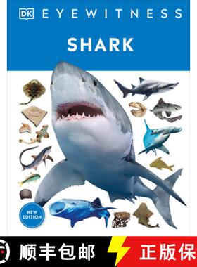 【3-4周达】Shark: Dive Into the Fascinating World of Sharks - From the Tiny Dwarf Dogfish to the Fero... [9780744056419]