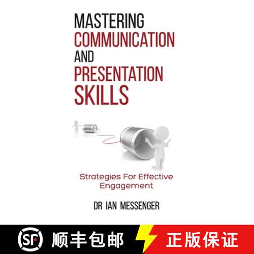【3-4周达】Mastering Communication and Presentation Skills: Strategies for Effective Engagement [9781738008858]