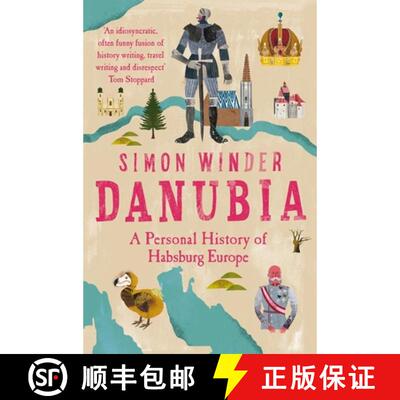 【3-4周达】Danubia: A Personal History of Habsburg Europe [9781529026160]