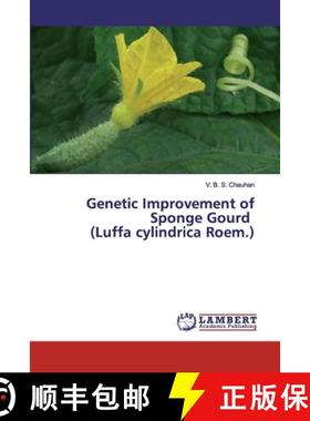 预订 Genetic Improvement of Sponge Gourd (Luffa cylindrica Roem.) [9786200303653]