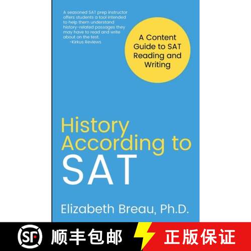 【3-4周达】History According to SAT: A Content Guide to SAT Reading and Writing [9798986029108]