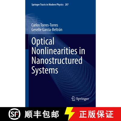 【3-4周达】Optical Nonlinearities in Nanostructured Systems [9783031108266]