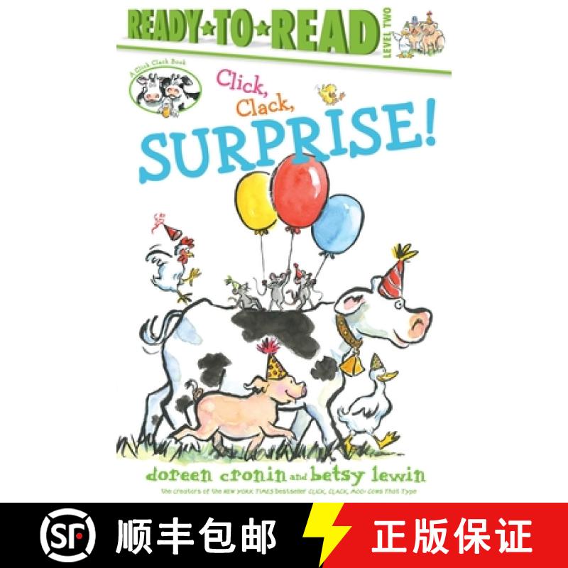 【3-4周达】Click, Clack, Surprise!/Ready-To-Read Level 2 [9781534413825]