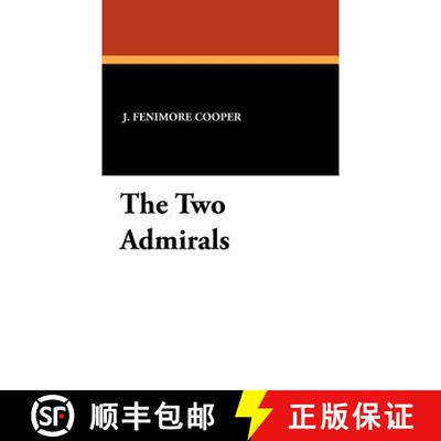 【3-4周达】精装 The Two Admirals [9781434456670]