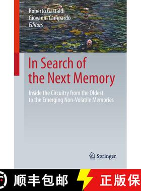 【3-4周达】In Search of the Next Memory : Inside the Circuitry from the Oldest to the Emerging Non-Vo... [9783319477220]