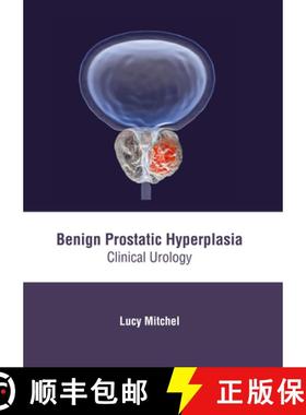 预订 Benign Prostatic Hyperplasia: Clinical Urology [9781632419163]