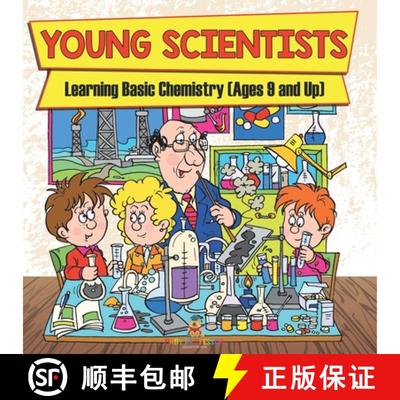 【3-4周达】Young Scientists: Learning Basic Chemistry (Ages 9 and Up) [9798869452061]