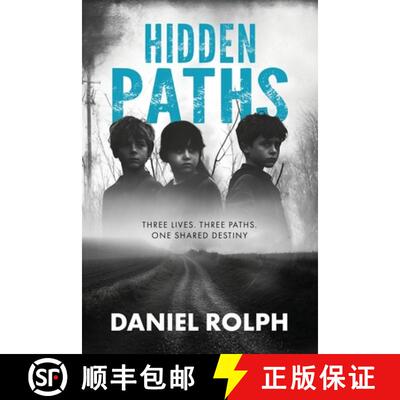 【3-4周达】Hidden Paths: Unveiling the Hidden Truths of Foster Care and Neglect [9781763840034]