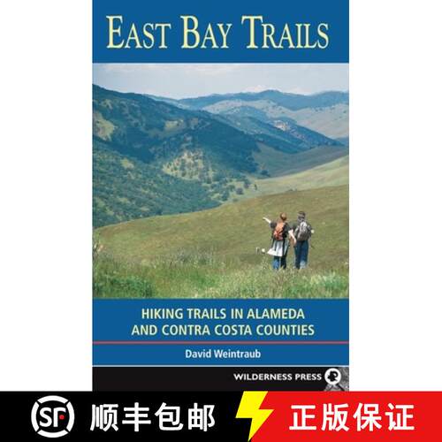 【3-4周达】East Bay Trails : Hiking Trails in Alameda and Contra Costa Counties [9780899973722]