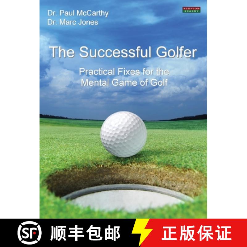 【2-3周达】The Successful Golfer: Practical Fixes for the Mental Game of Golf [9781909125230]