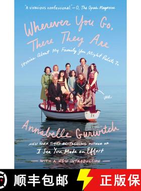 【3-4周达】Wherever You Go, There They Are: Stories about My Family You Might Relate to [9780399574894]