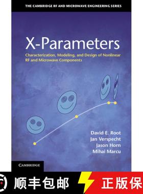 【3-4周达】X-Parameters: Characterization, Modeling, and Design of Nonlinear RF and Microwave Compone... [9780521193238]