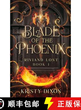 【3-4周达】Blade of the Phoenix (Riviand Lost Book 1) [9781960841308]