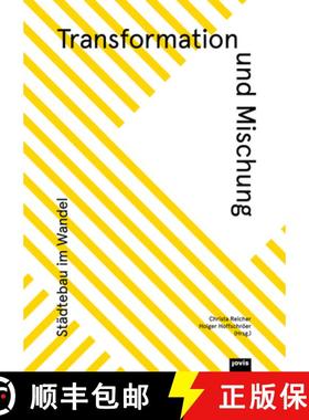 预订 Transformation Und Mischung: Städtebau Für Den Strukturwandel [9783868595659]