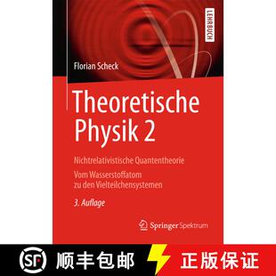 【3-4周达】Theoretische Physik 2 : Nichtrelativistische Quantentheorie Vom Wasserstoffatom zu den Vie... [9783642377150]