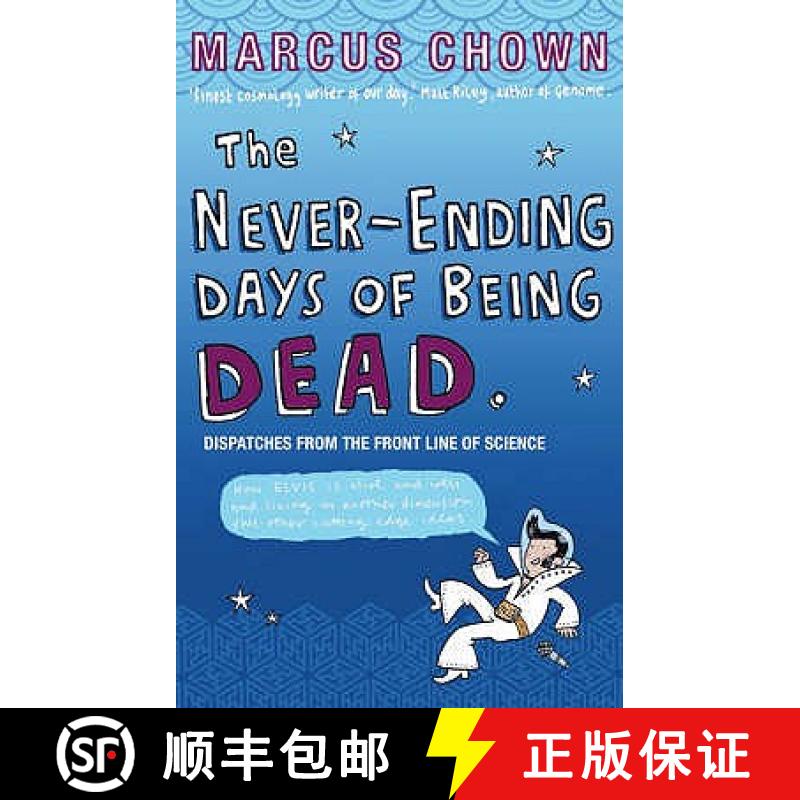 【3-4周达】Never-Ending Days of Being Dead: Dispatches from the Front Line of Science [9780571220564]