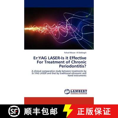 预订 Er: Yag Laser-Is It Effective for Treatment of Chronic Periodontitis? [9783848482672]