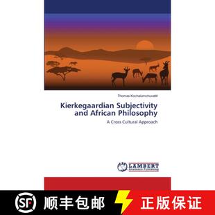 Kierkegaardian Subjectivity and Philosophy 3周达 African 9783838382760