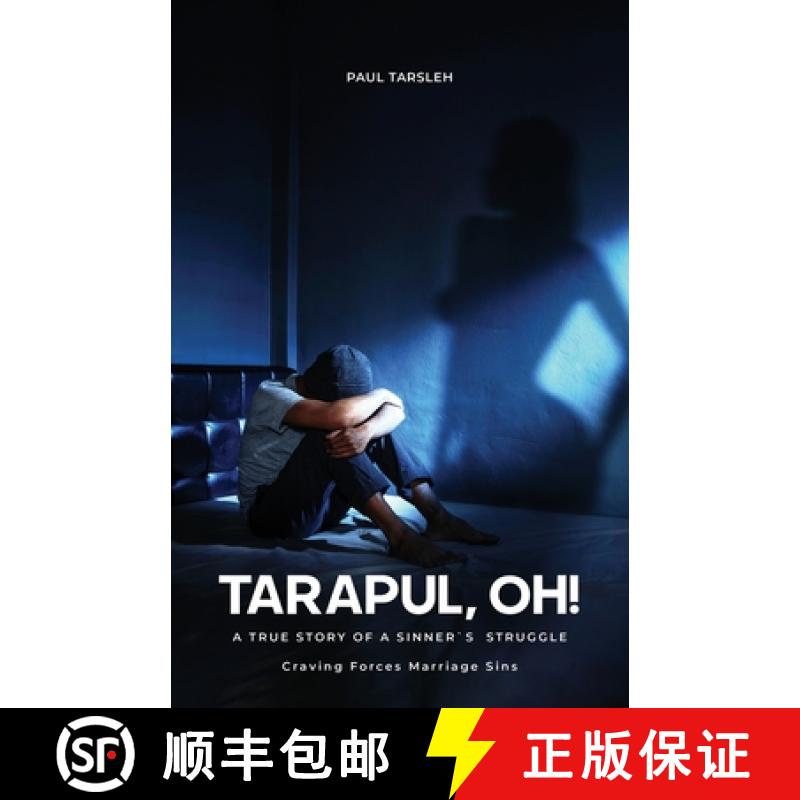 【3-4周达】Tarapul, Oh!, A True Story of a Sinner's Struggle Craving Forces Marriage Sins [9789655786866]