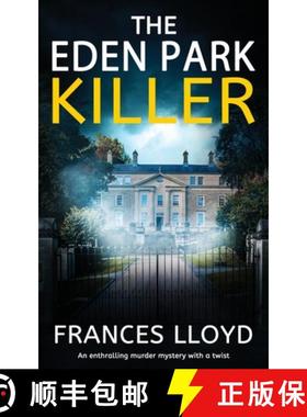 预订 THE EDEN PARK KILLER an enthralling murder mystery with a twist [9781835262375]