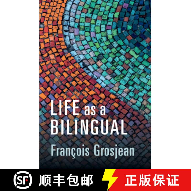 【3-4周达】Life as a Bilingual: Knowing and Using Two or More Languages [9781108838641]